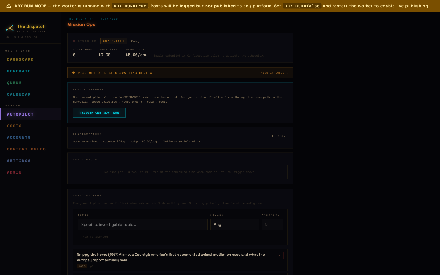 Dispatch Mission Ops showing supervised autopilot mode with 2 pending drafts and topic backlog